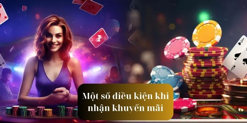 Một số điều kiện để game thủ có thể nhận ưu đãi